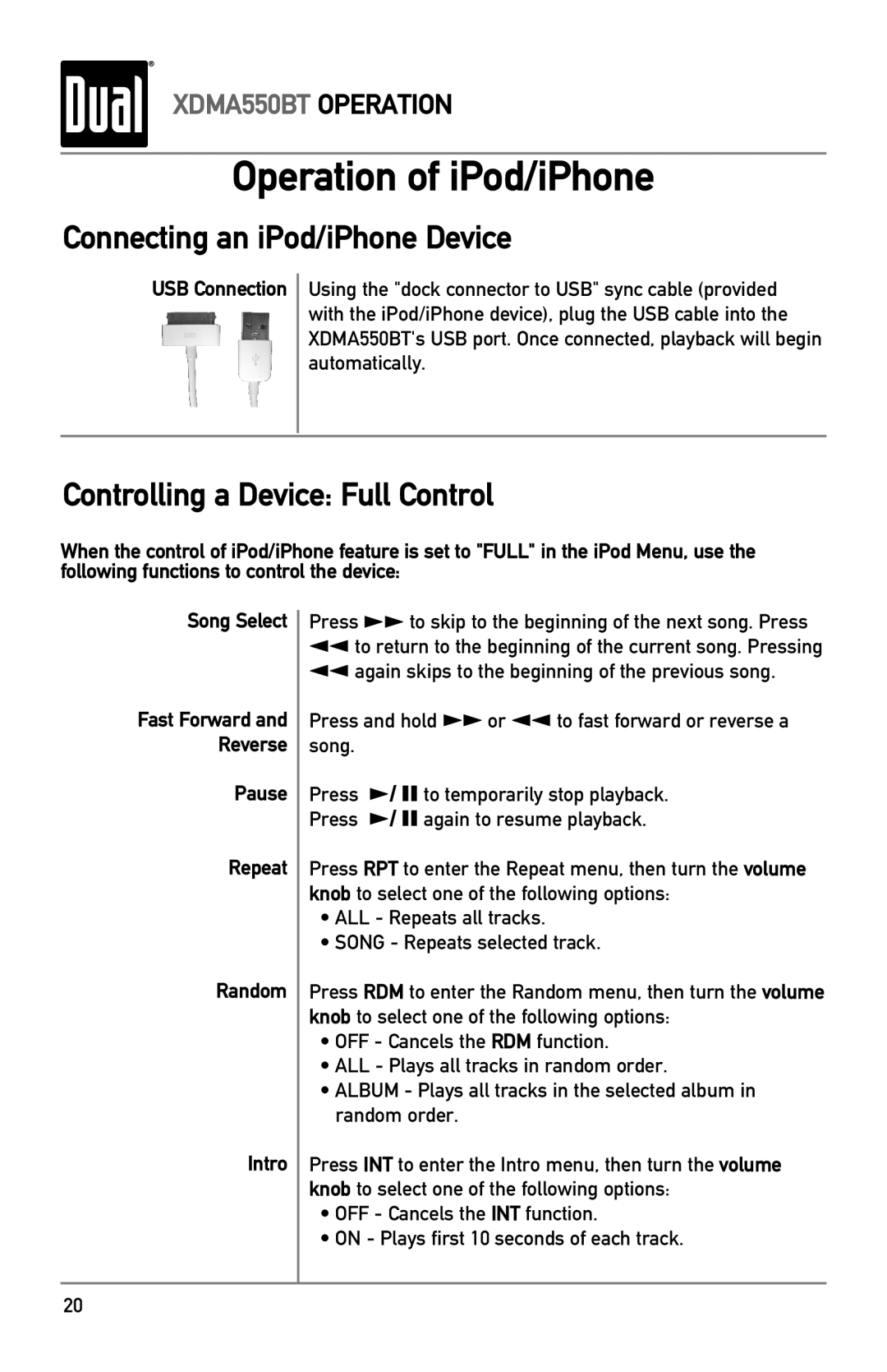 Dual XDMA550BT owner manual Operation of iPod/iPhone, Connecting an iPod/iPhone Device, Controlling a Device Full Control 