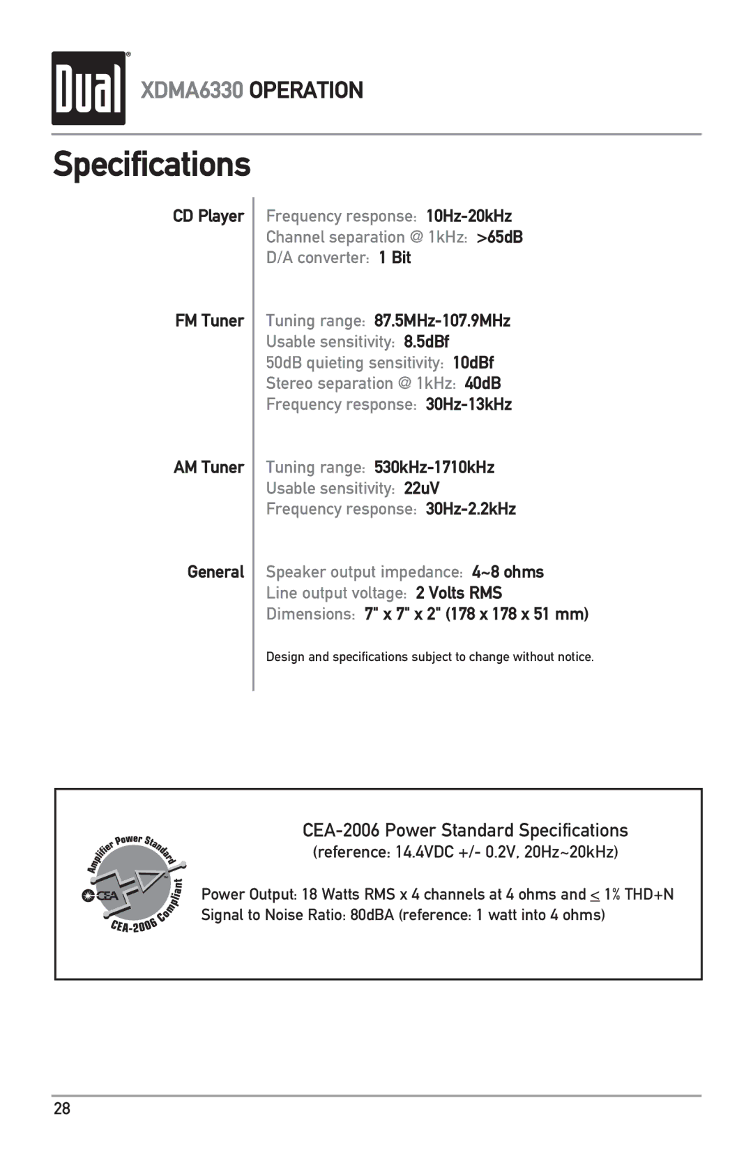 Dual XDMA6330 owner manual Specifications, CD Player FM Tuner AM Tuner General, Tuning range 87.5MHz-107.9MHz 