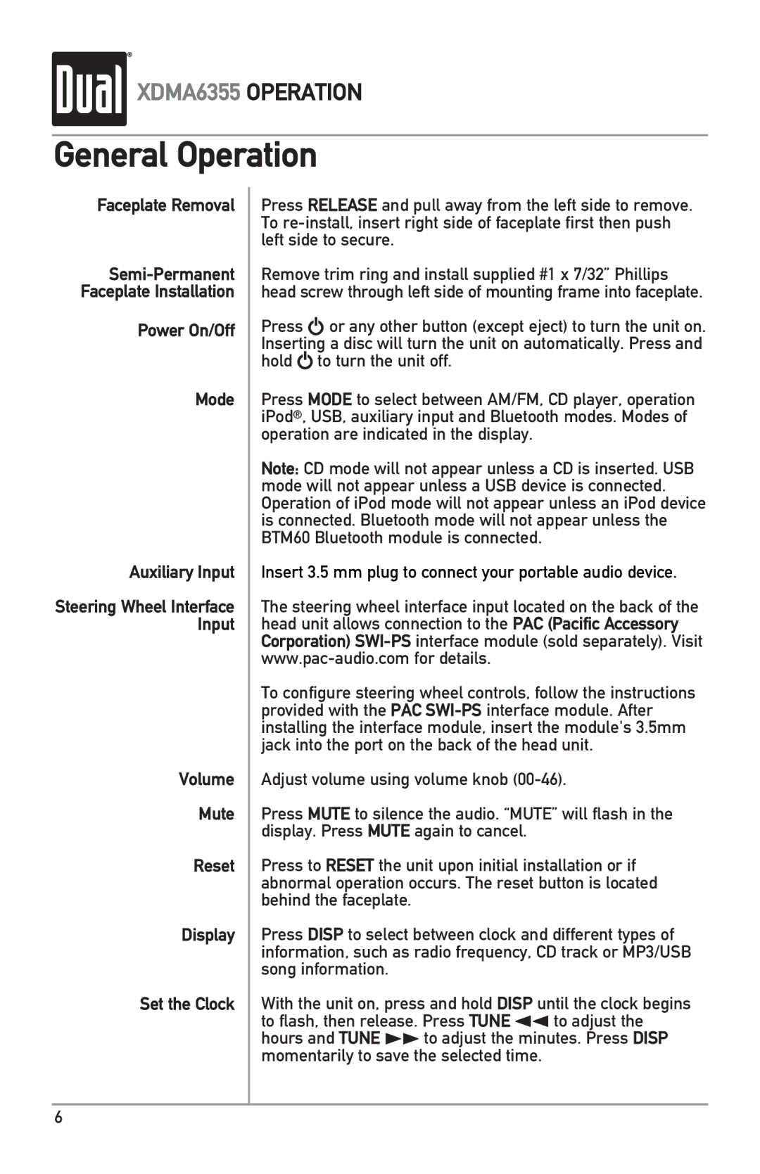 Dual XDMA6355 owner manual General Operation, Faceplate Removal, Power On/Off Mode Auxiliary Input 