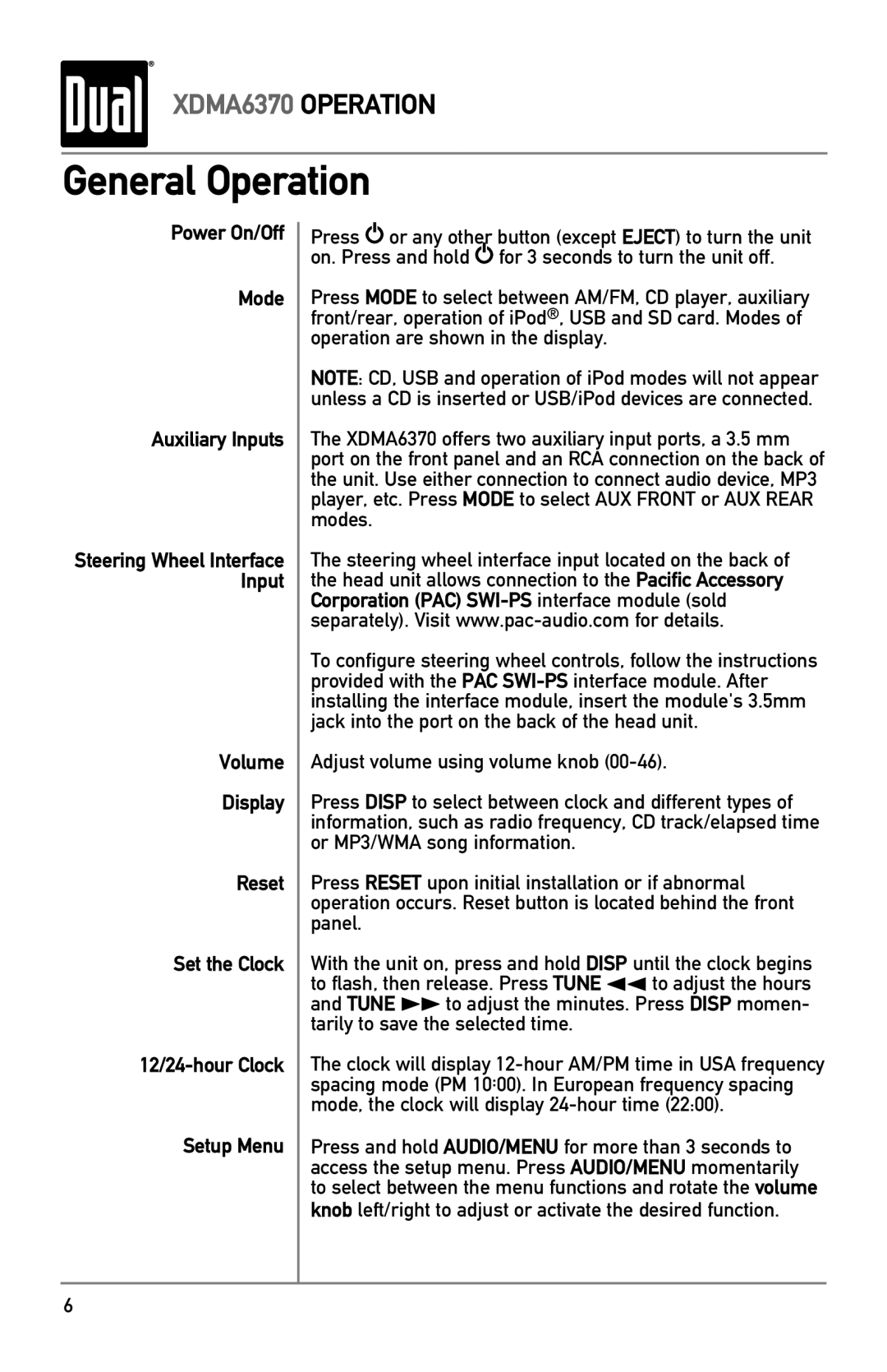 Dual XDMA6370 owner manual General Operation, Power On/Off Mode Auxiliary Inputs 