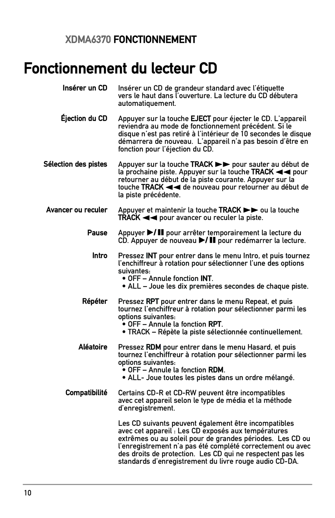 Dual XDMA6370 manual Fonctionnement du lecteur CD 