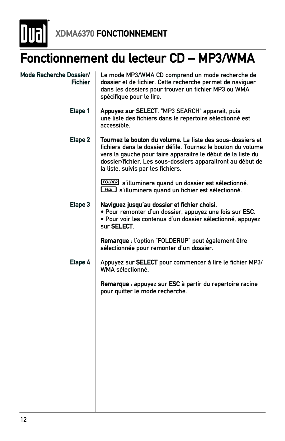 Dual XDMA6370 manual Etape, Naviguez jusqu’au dossier et fichier choisi 