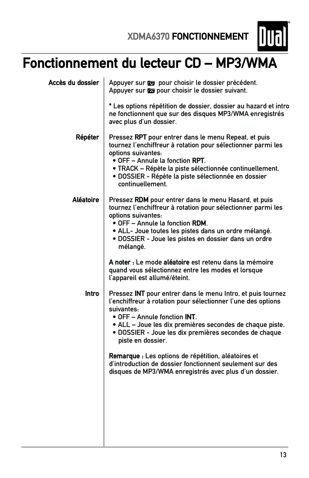 Dual XDMA6370 manual Accès du dossier Répéter Aléatoire Intro 