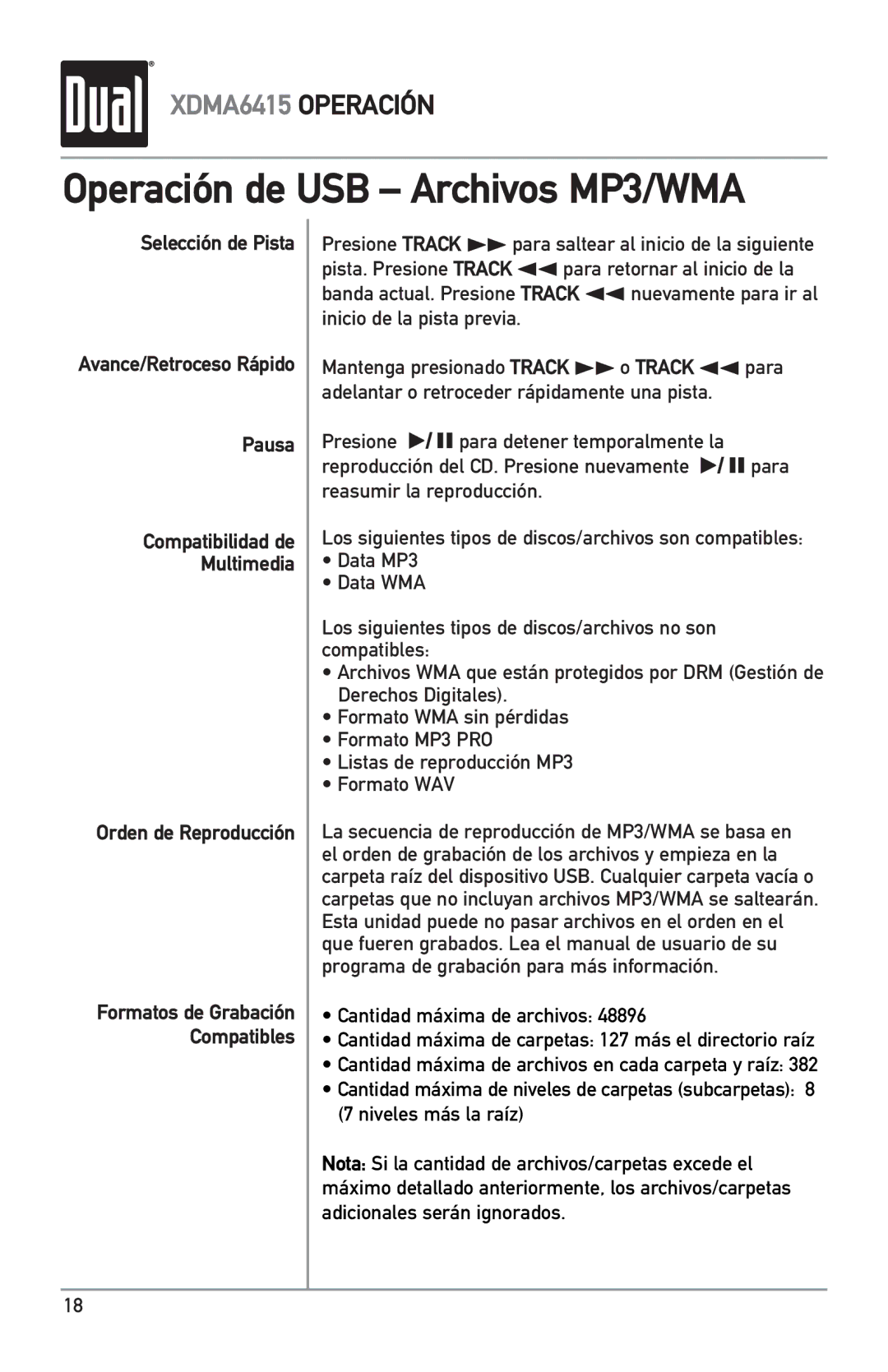 Dual XDMA6415 manual Selección de Pista, Pausa Compatibilidad de Multimedia Orden de Reproducción 