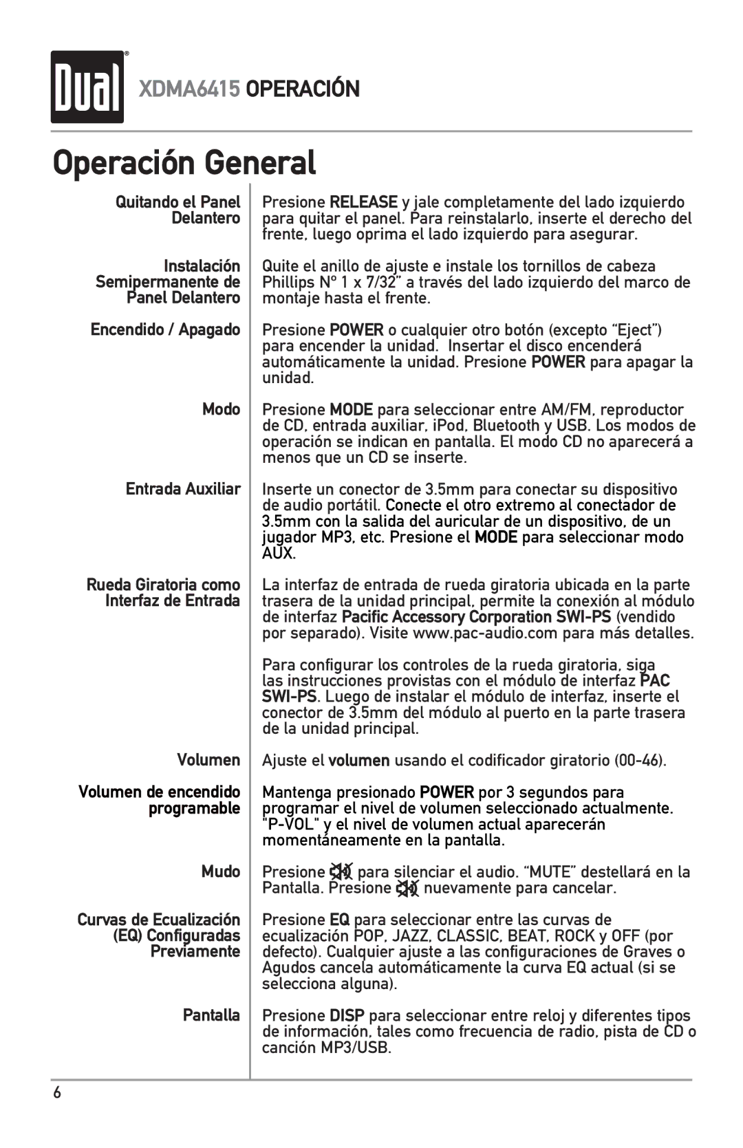 Dual XDMA6415 manual Operación General, Volumen, Mudo, Pantalla 