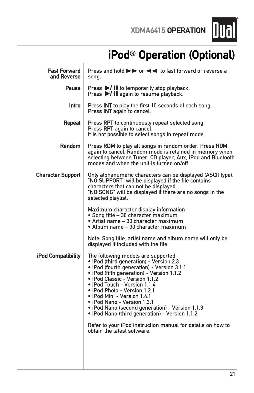 Dual XDMA6415 owner manual IPod Operation Optional, Press and hold llor nn to fast forward or reverse a song 