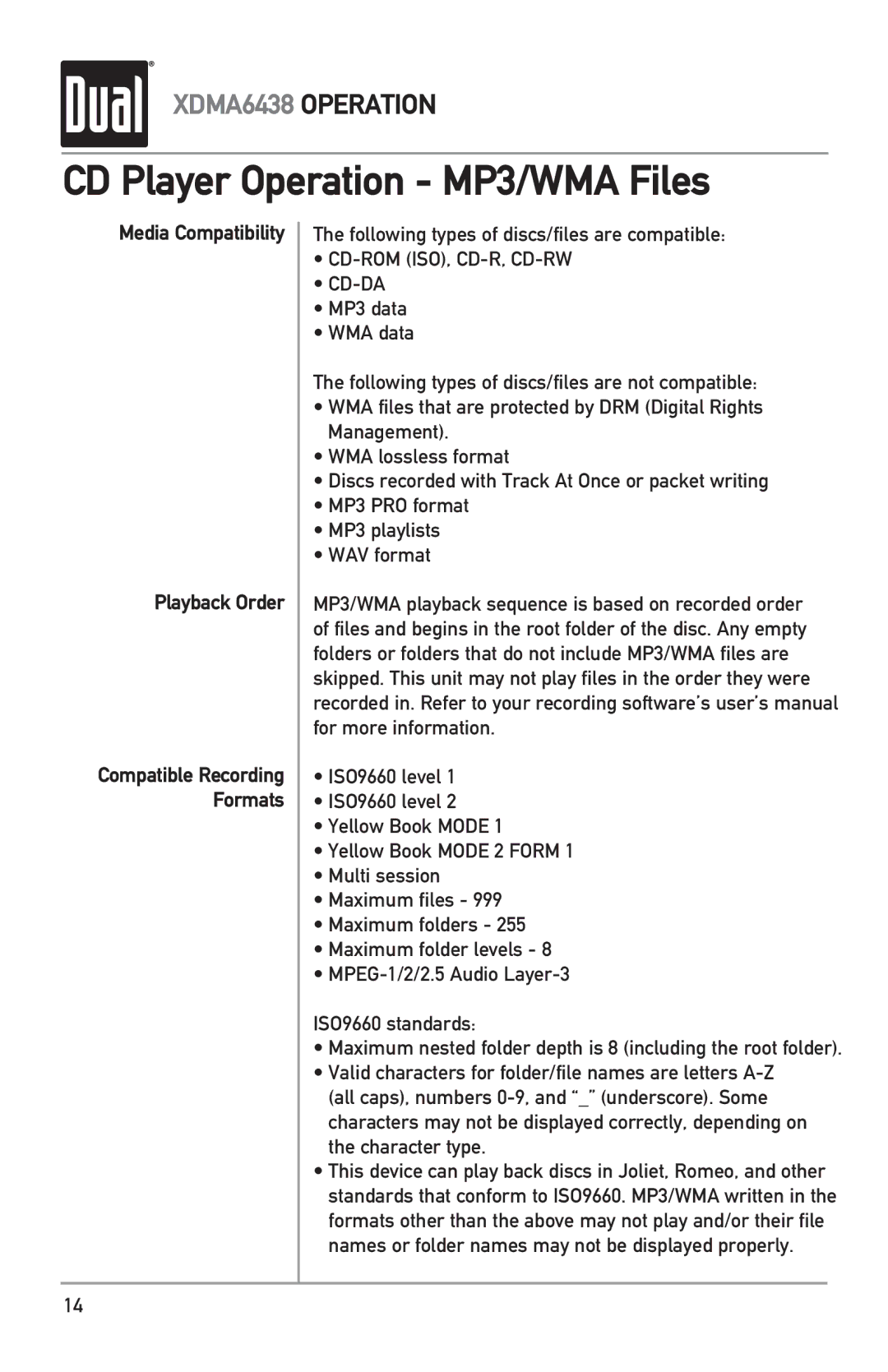 Dual XDMA6438 owner manual Media Compatibility Playback Order, Cd-Rom Iso, Cd-R, Cd-Rw Cd-Da 