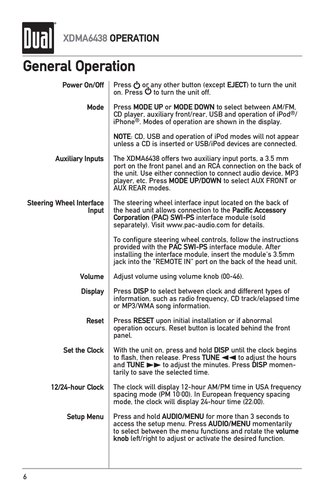 Dual XDMA6438 owner manual General Operation, Power On/Off Mode Auxiliary Inputs 