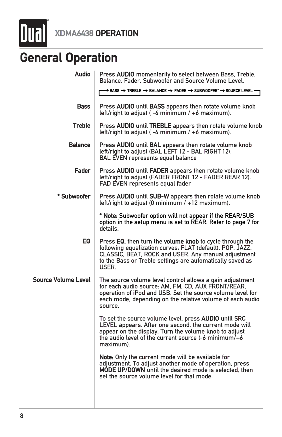 Dual XDMA6438 owner manual Bass Treble Balance Fader SUBWOOFER* Source Level 