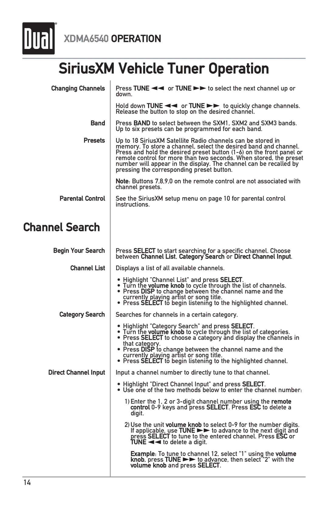 Dual XDMA6540 owner manual Channel Search, Changing Channels Band Presets Parental Control 