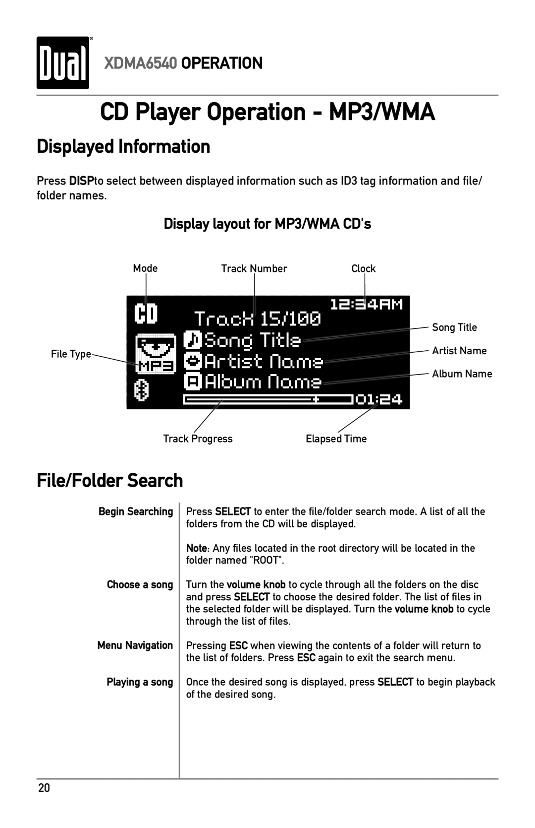 Dual XDMA6540 owner manual File/Folder Search, Choose a song, Playing a song 