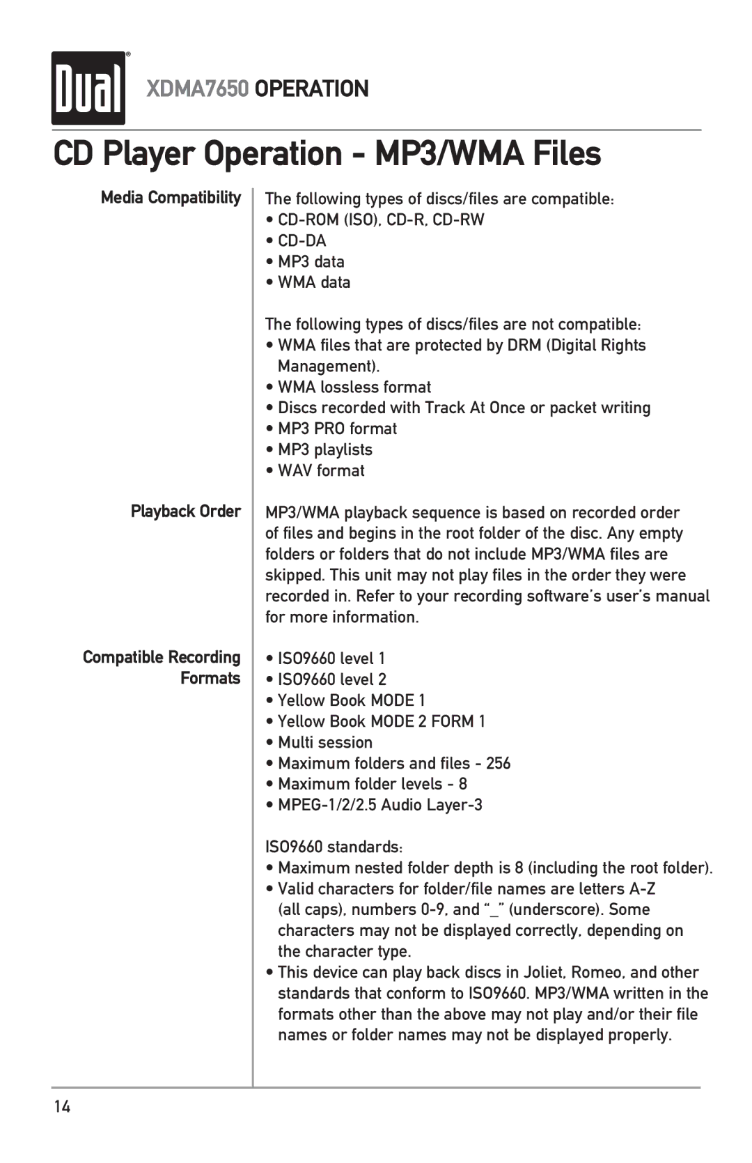 Dual XDMA7650 owner manual Media Compatibility Playback Order, Cd-Rom Iso, Cd-R, Cd-Rw Cd-Da 