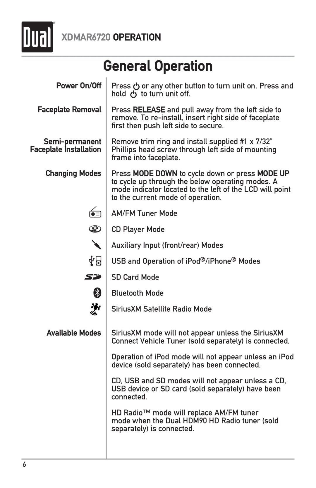 Dual XDMAR6720 owner manual General Operation, Changing Modes Available Modes 