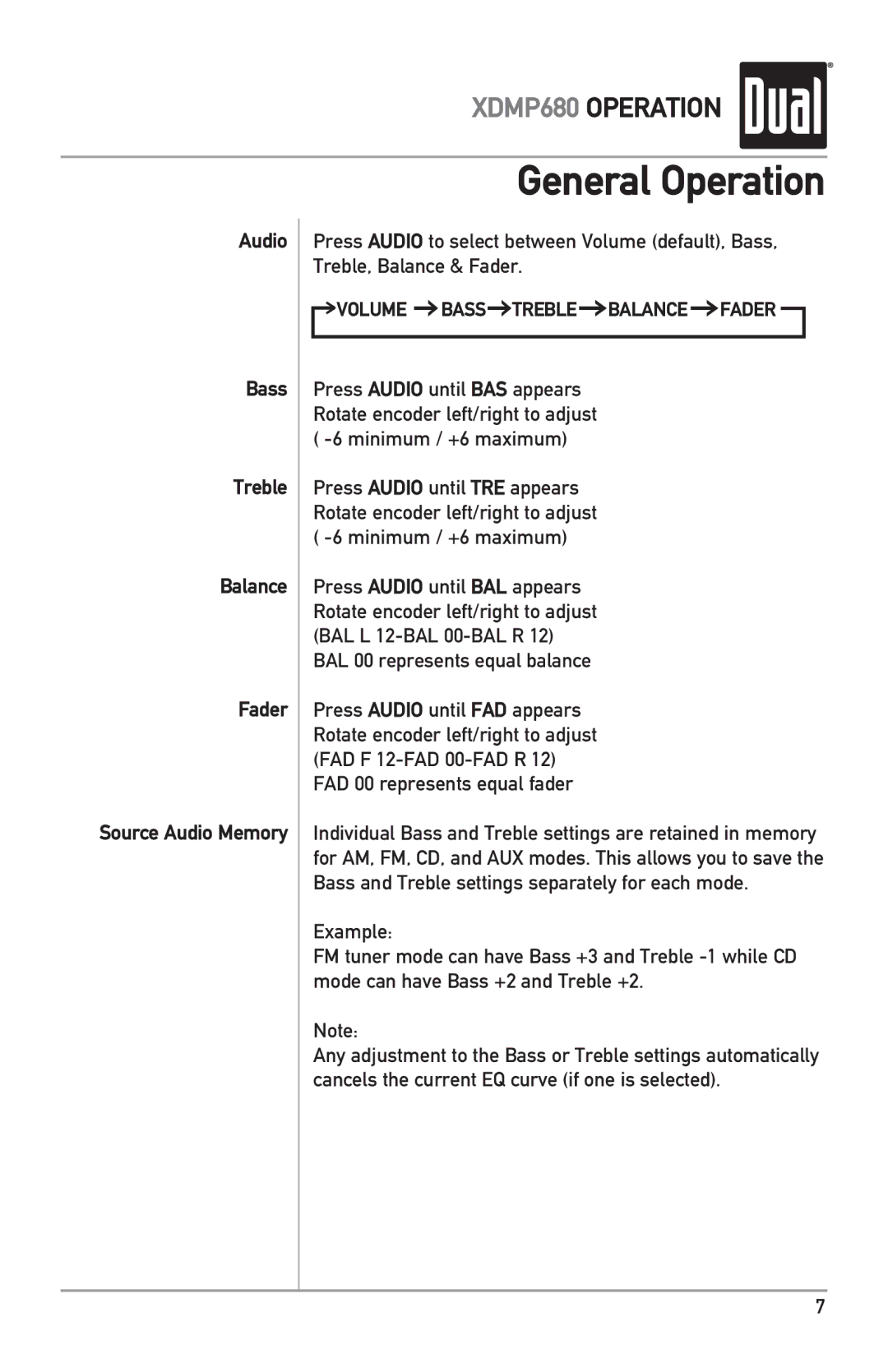 Dual XDMP680 owner manual Audio Bass Treble Balance Fader Source Audio Memory, Volume Bass Treble Balance Fader 