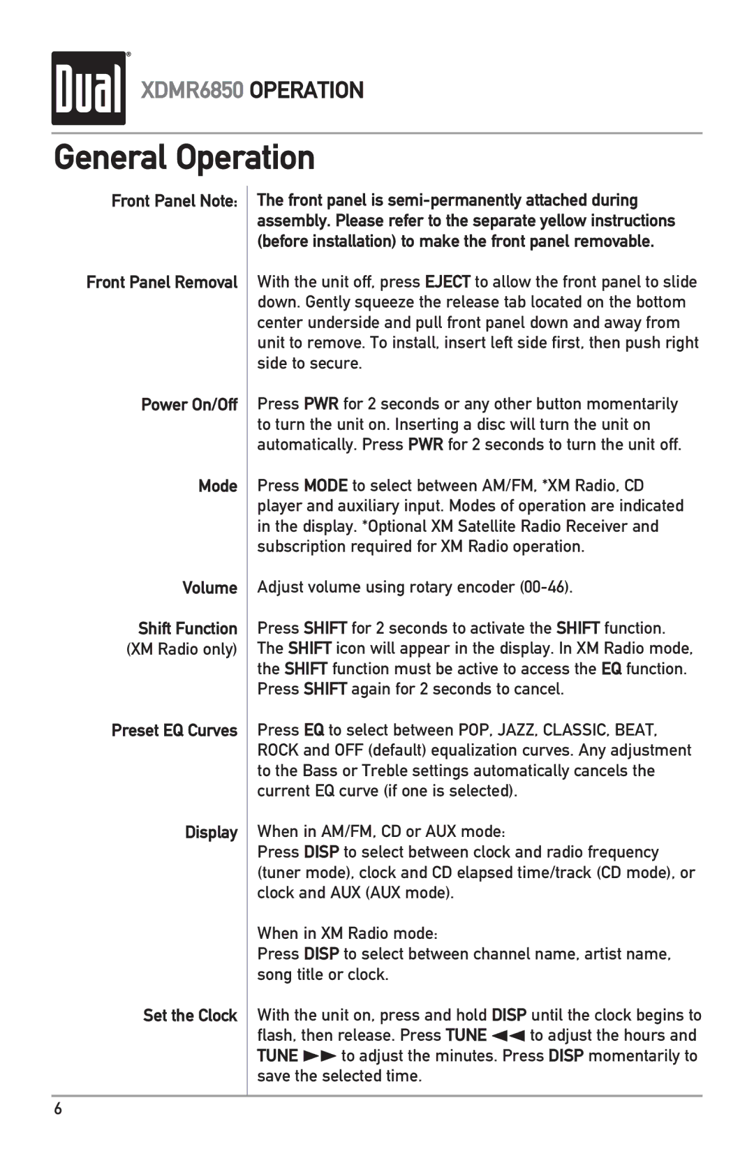 Dual XDMR6850 owner manual General Operation, Preset EQ Curves Display Set the Clock 