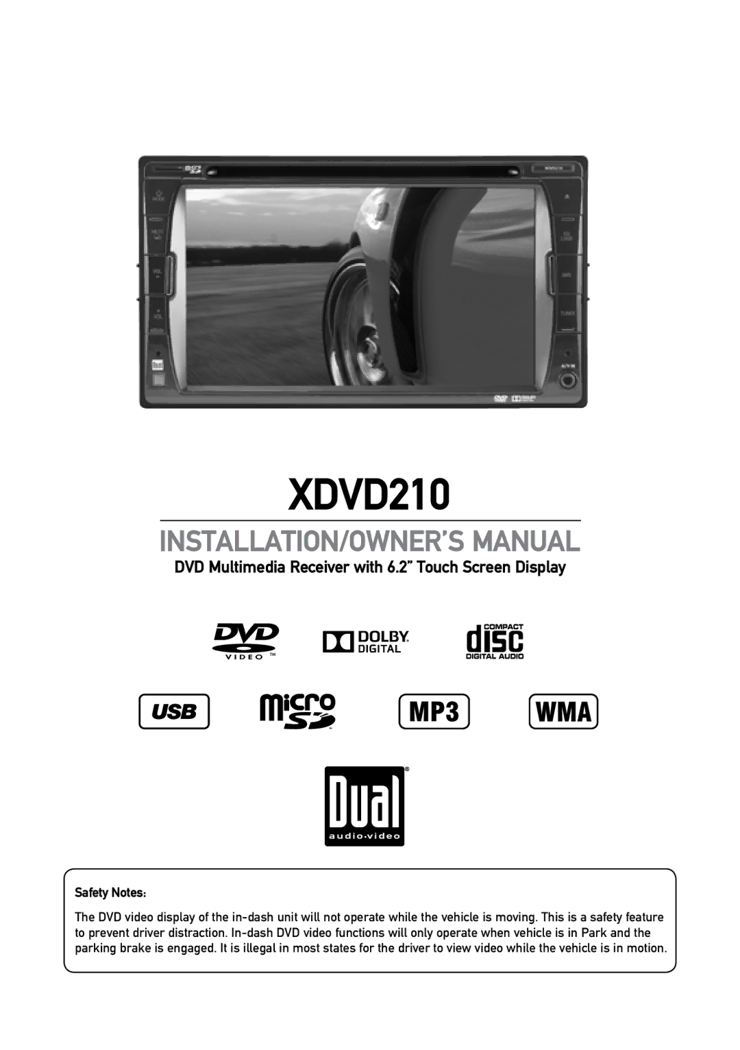 Dual XDVD210 owner manual Safety Notes 