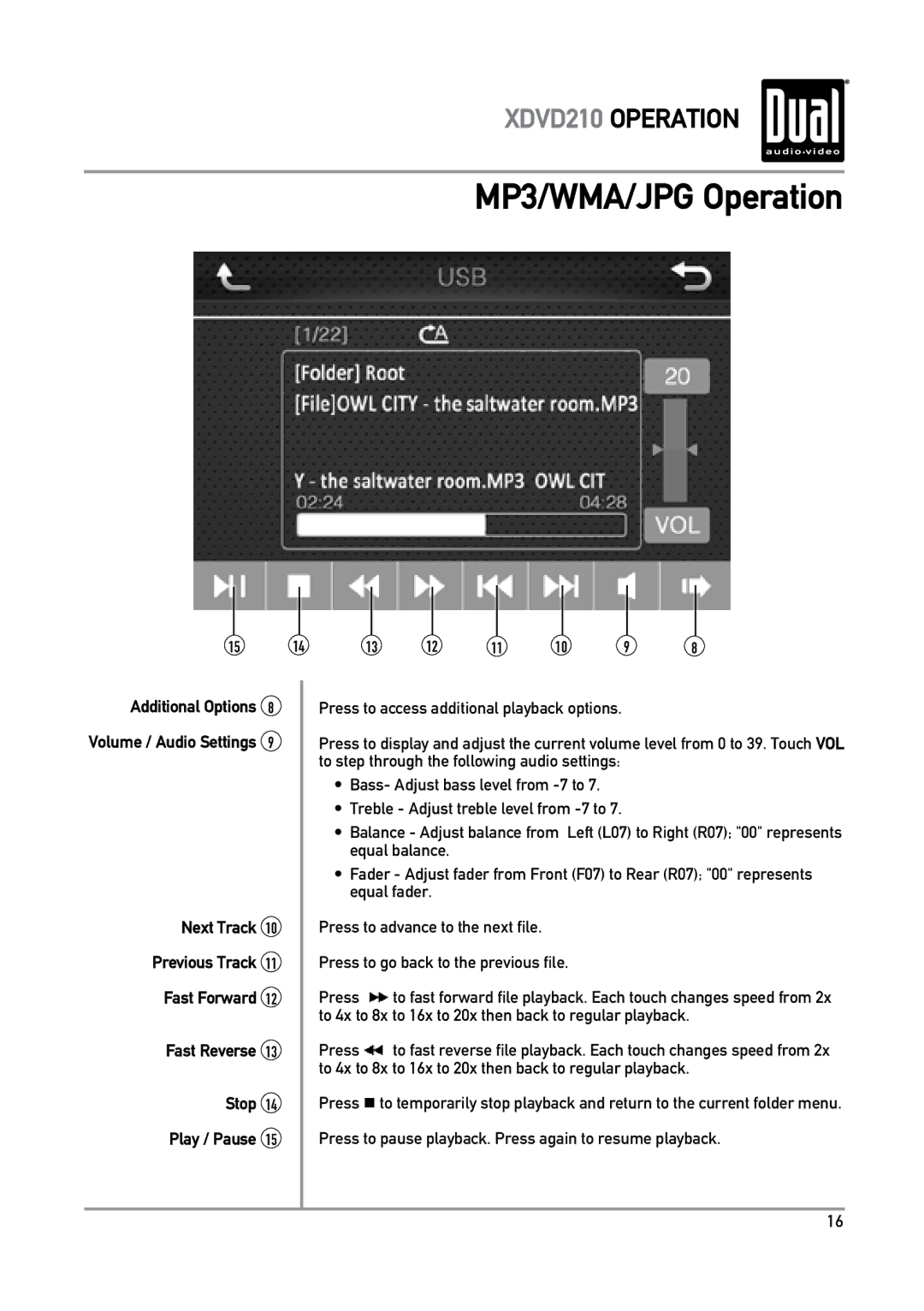 Dual XDVD210 owner manual Additional Options 8 Volume / Audio Settings 