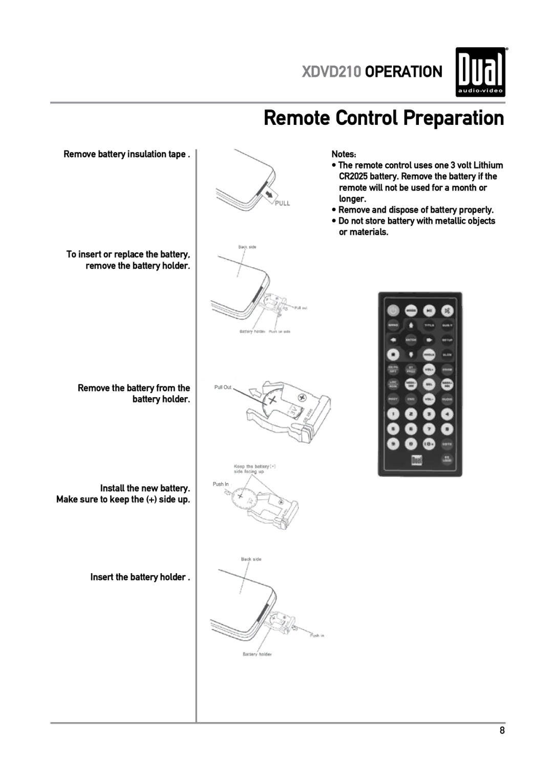 Dual XDVD210 owner manual Remote Control Preparation, Remove battery insulation tape, Insert the battery holder 