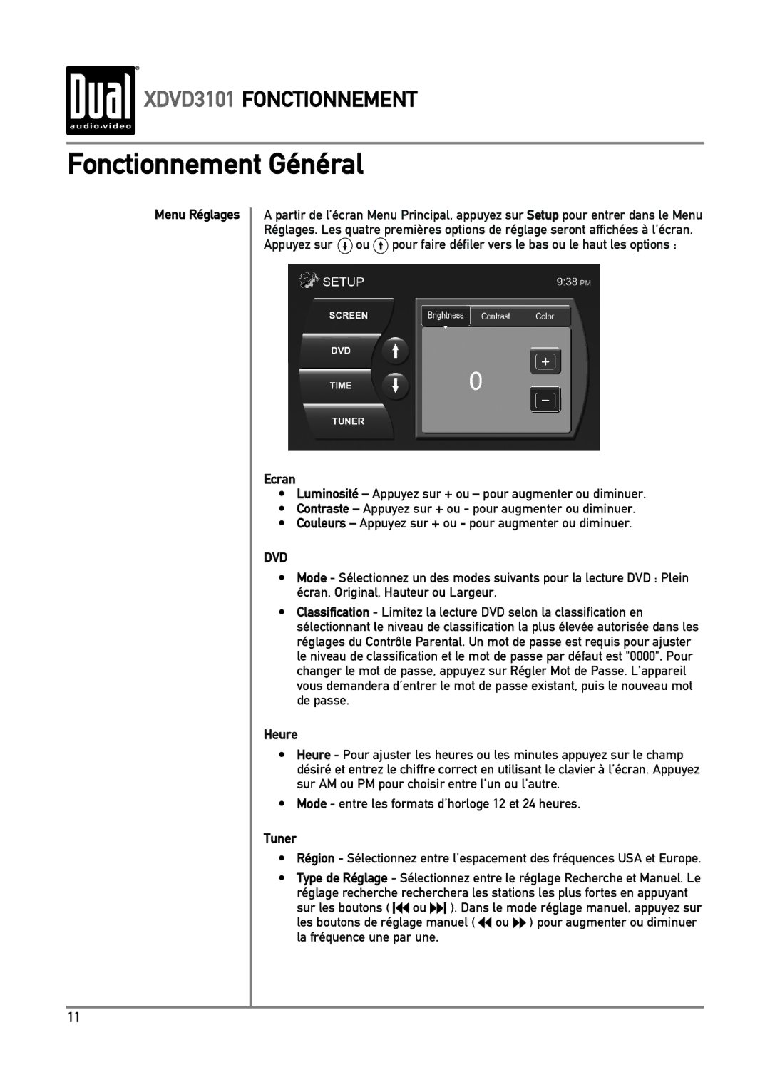 Dual XDVD3101 manual Menu Réglages, Ecran, Heure, Tuner 