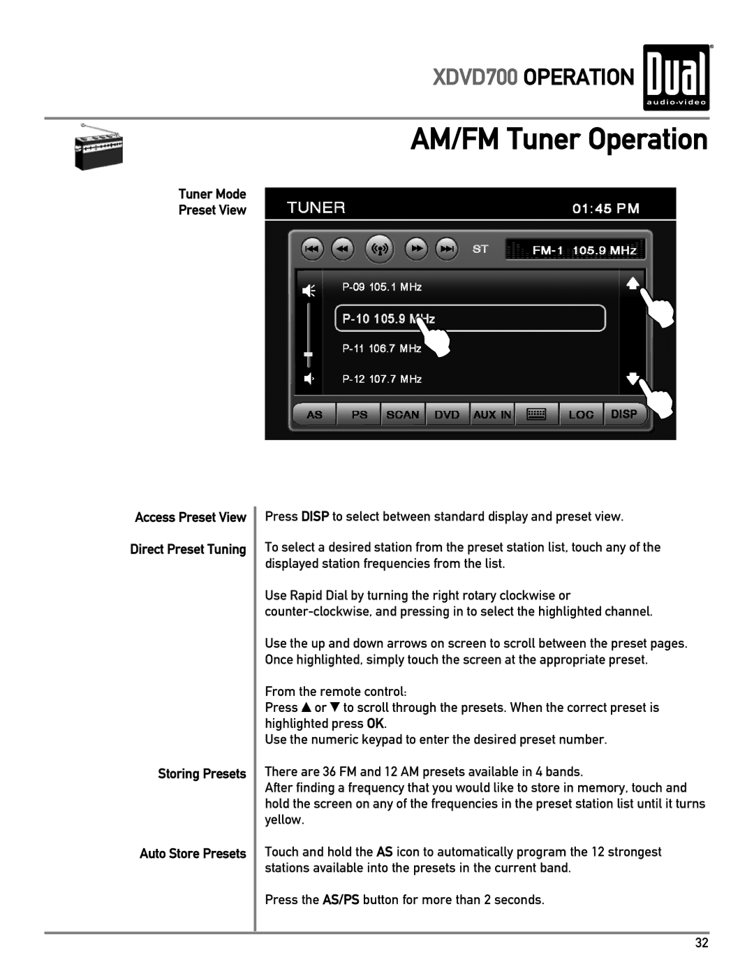 Dual XDVD700 owner manual Tuner Mode Preset View Access Preset View, Storing Presets Auto Store Presets 