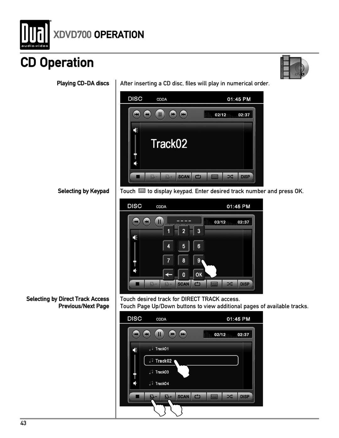 Dual XDVD700 owner manual CD Operation, Playing CD-DA discs Selecting by Keypad 