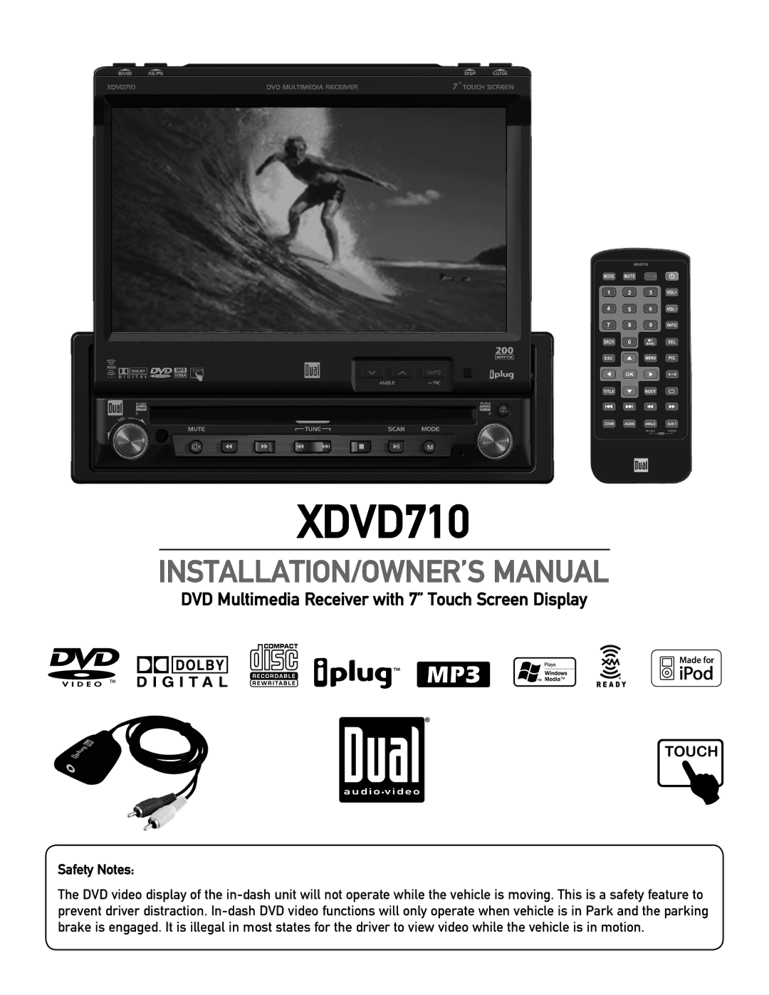 Dual XDVD710 owner manual Touch, Safety Notes 