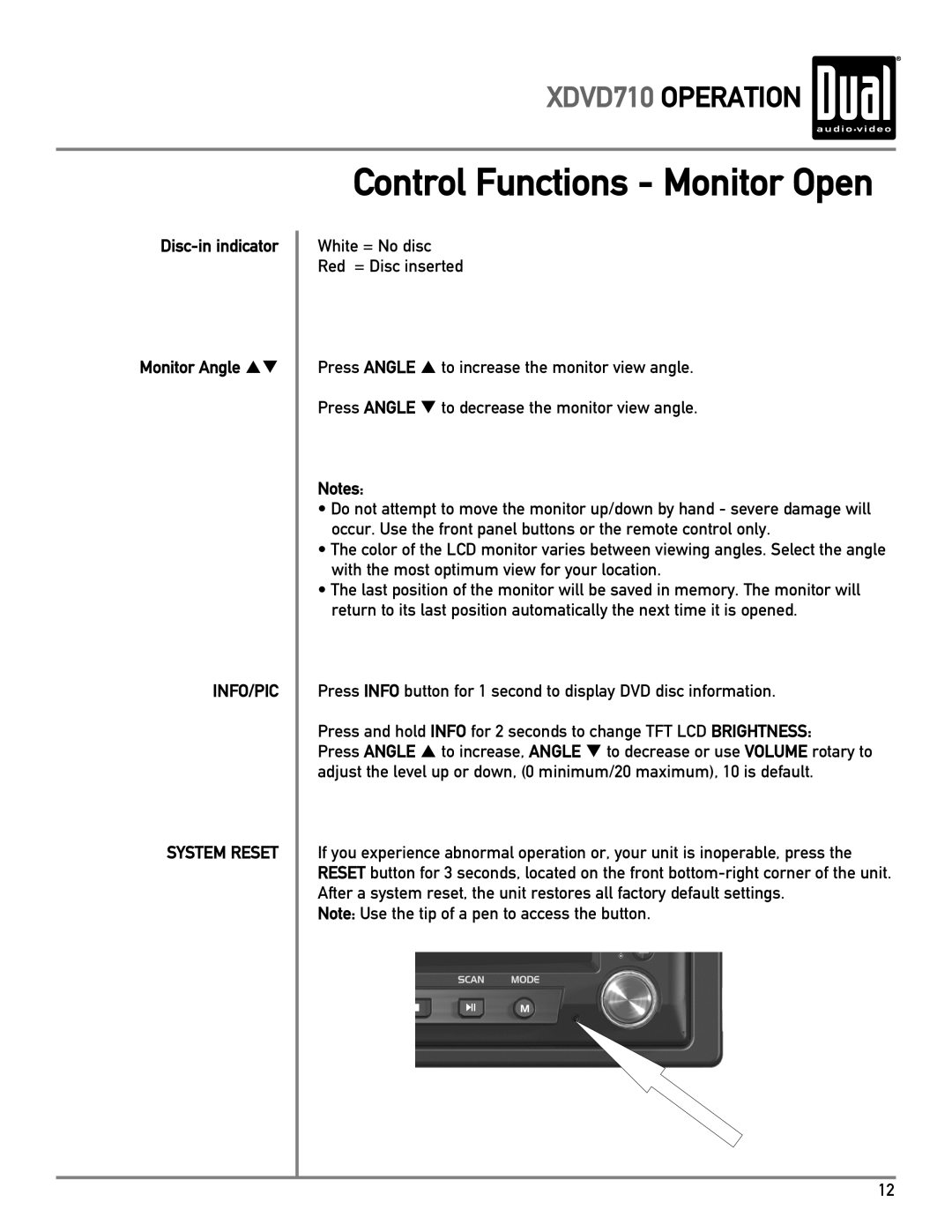 Dual XDVD710 owner manual Control Functions Monitor Open, Disc-in indicator Monitor Angle pq, INFO/PIC System Reset 