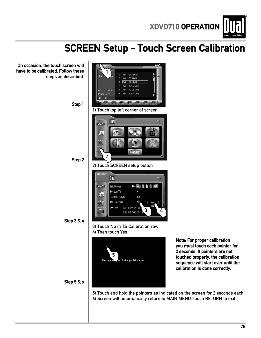 Dual XDVD710 owner manual Screen Setup Touch Screen Calibration 