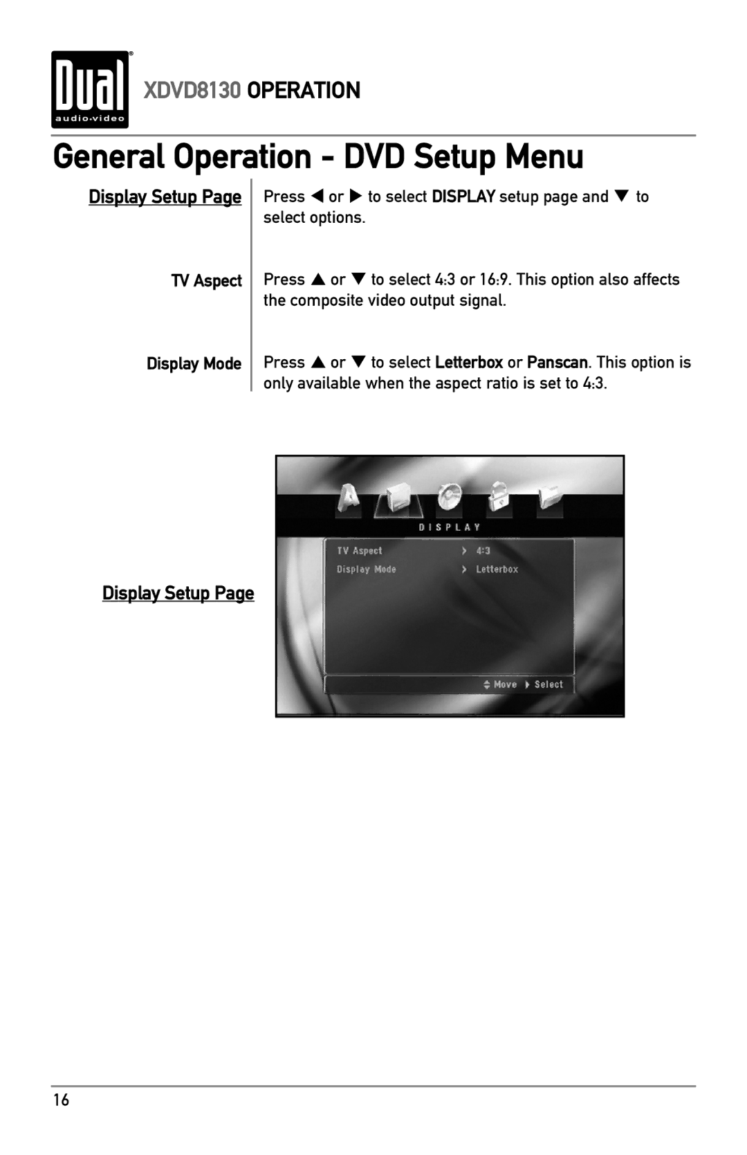 Dual XDVD8130 owner manual General Operation DVD Setup Menu, Display Setup TV Aspect Display Mode 