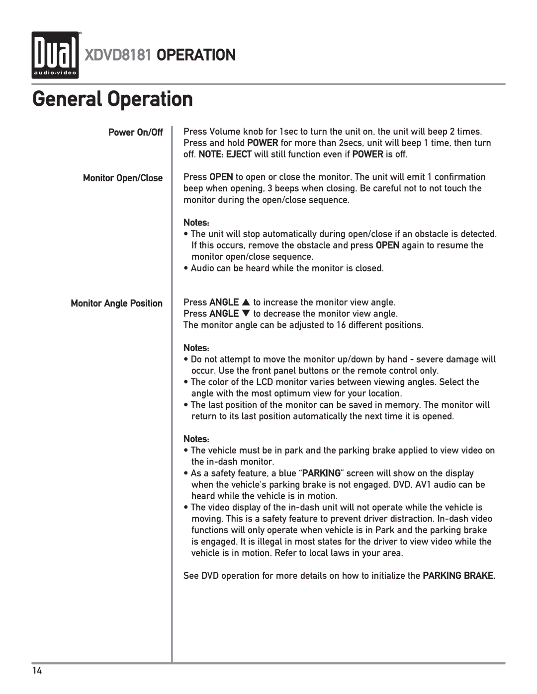 Dual XDVD8181 owner manual General Operation, Power On/Off Monitor Open/Close Monitor Angle Position 