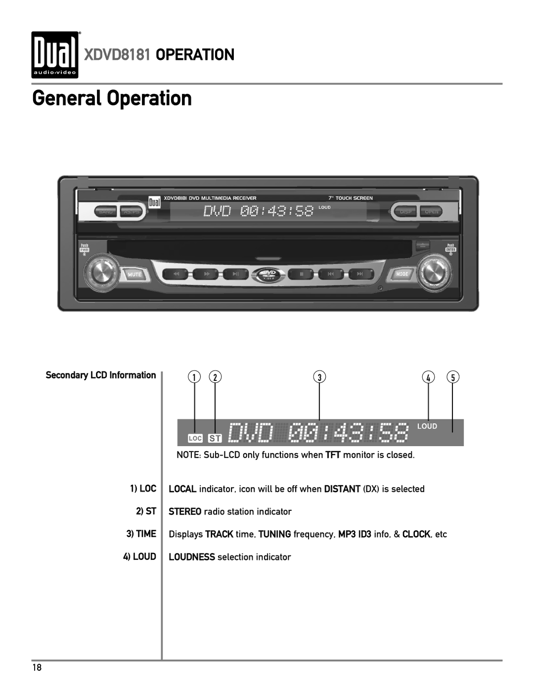 Dual XDVD8181 owner manual Secondary LCD Information 