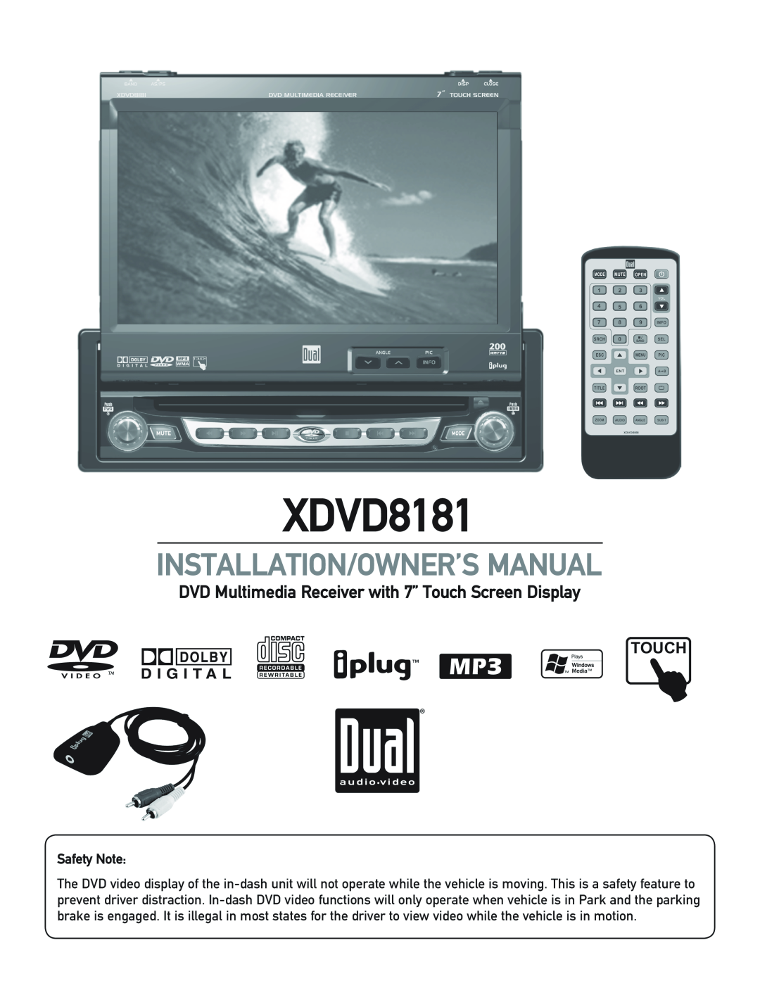 Dual XDVD8181 owner manual Touch, Safety Note 