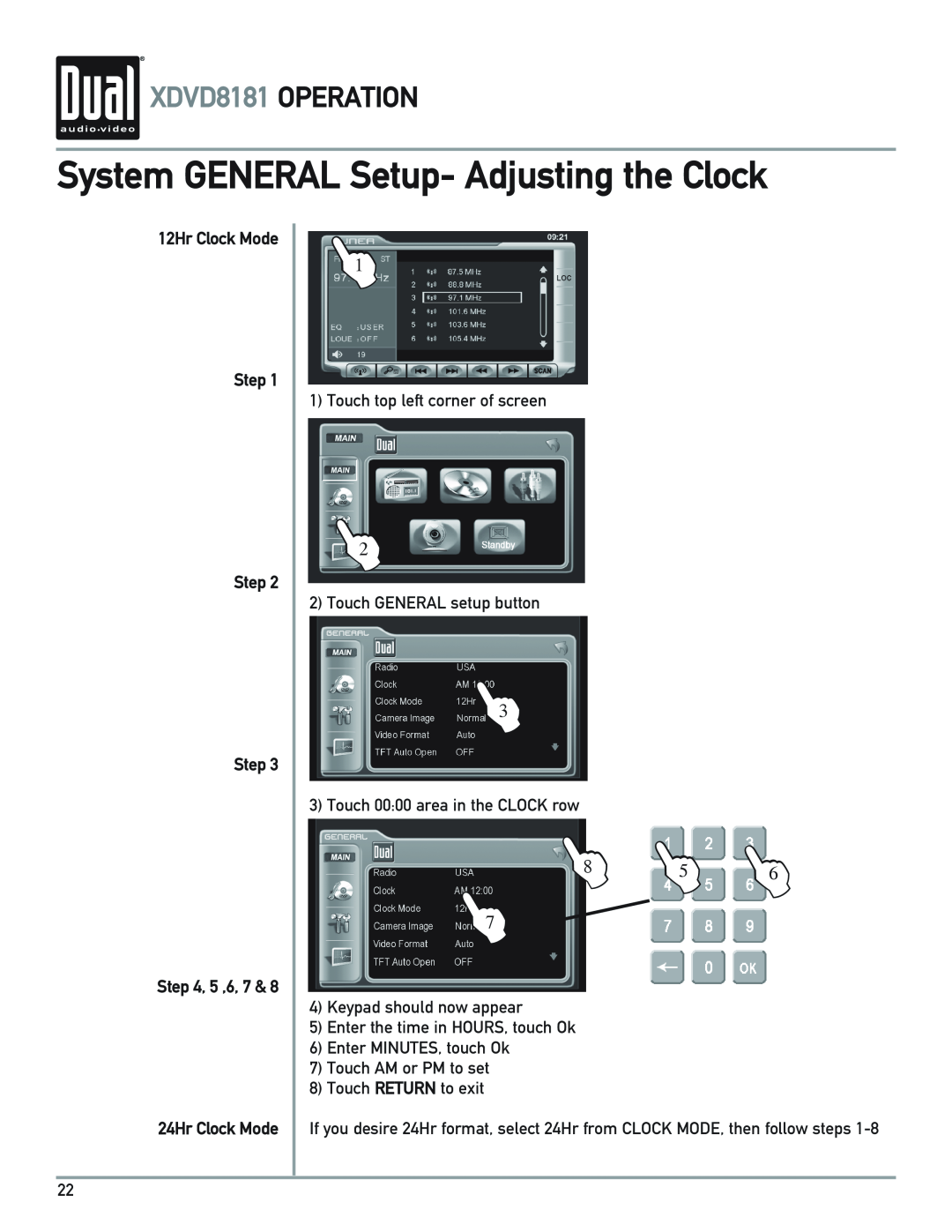 Dual L L L, System GENERAL Setup- Adjusting the Clock, XDVD8181 OPERATION, 12Hr Clock Mode Step Step Step , 5 ,6 