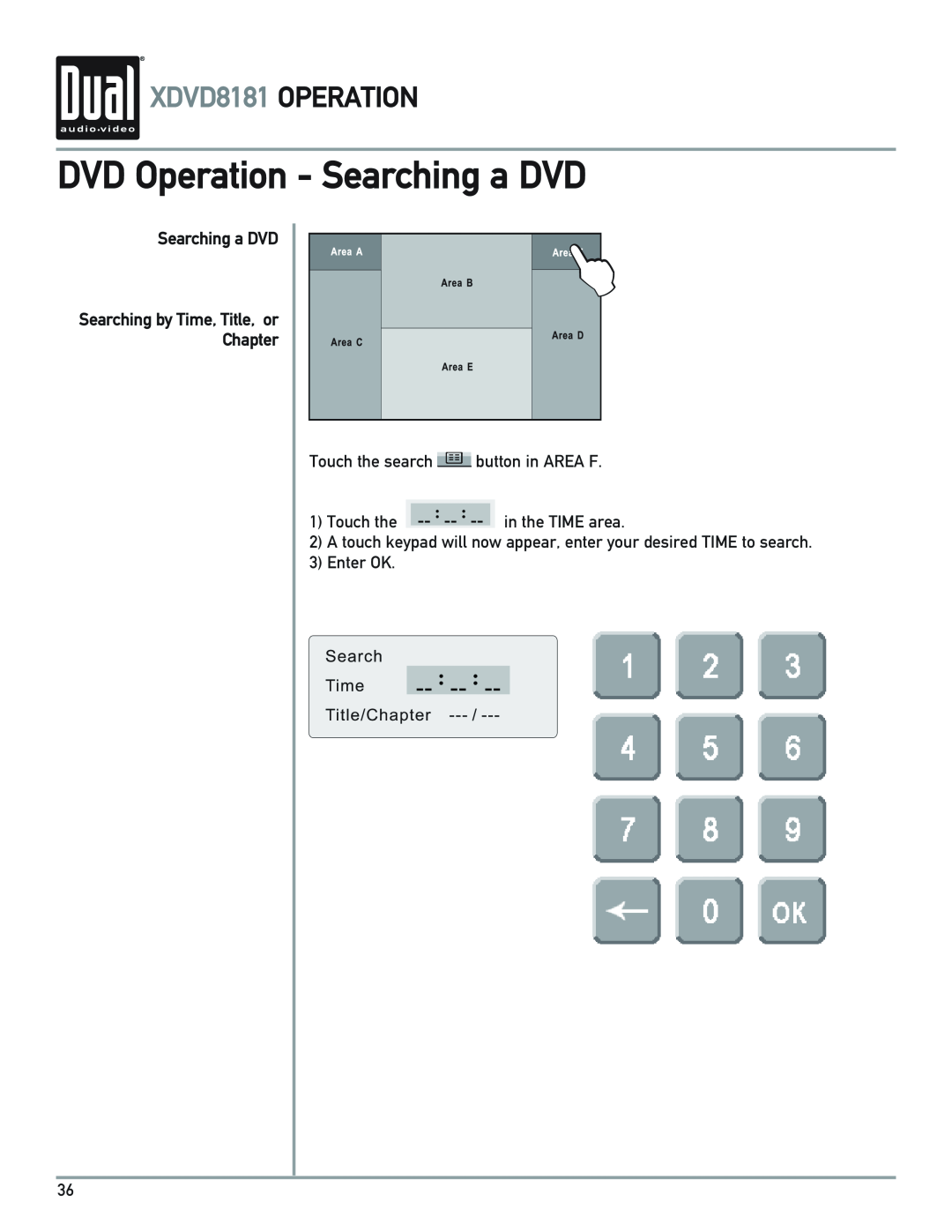 Dual DVD Operation - Searching a DVD, XDVD8181 OPERATION, Searching a DVD Searching by Time, Title, or, Chapter 