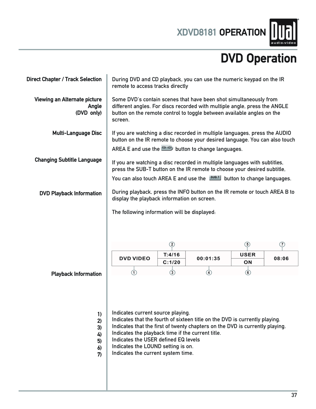 Dual owner manual DVD Operation, XDVD8181 OPERATION, Viewing an Alternate picture Angle DVD only 