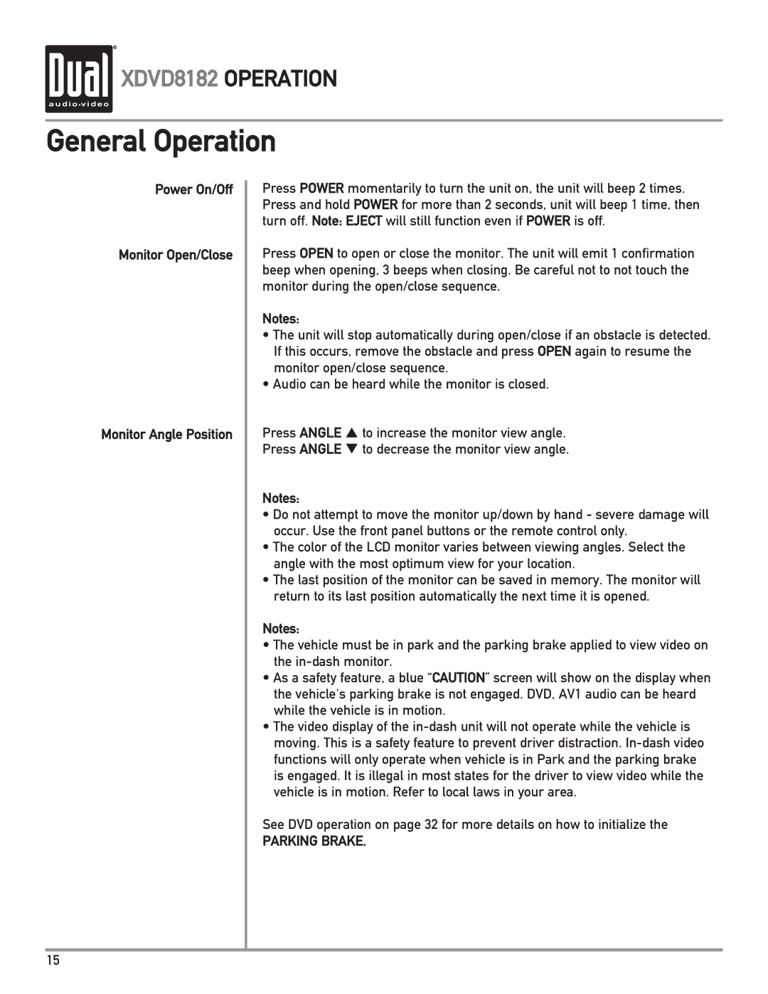 Dual XDVD8182 owner manual General Operation, Power On/Off Monitor Open/Close Monitor Angle Position 