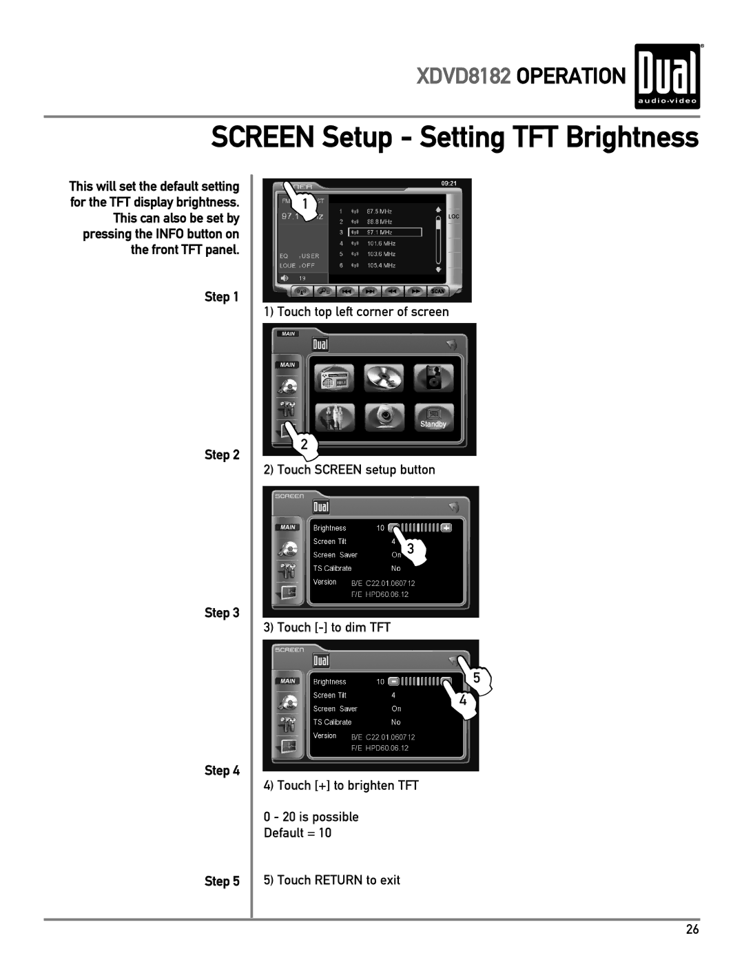 Dual XDVD8182 owner manual Screen Setup Setting TFT Brightness 