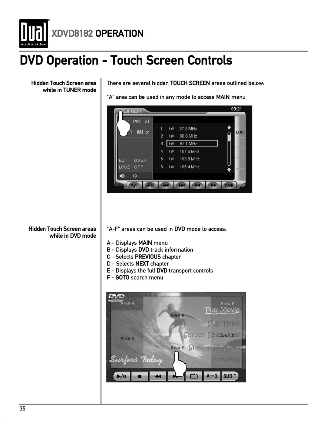 Dual XDVD8182 owner manual DVD Operation Touch Screen Controls 