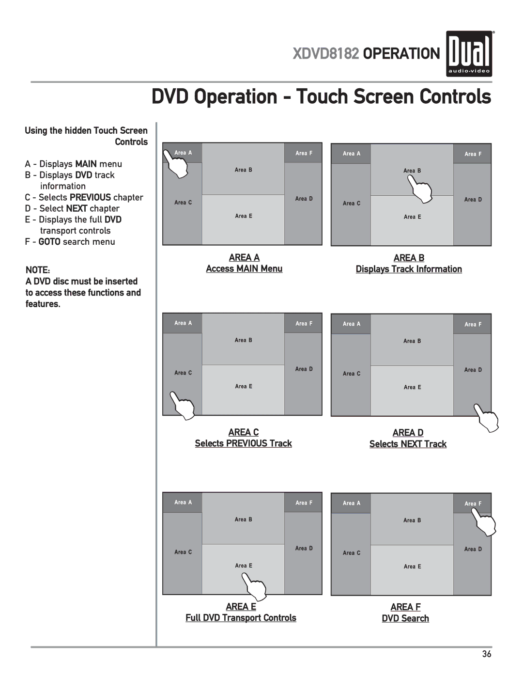 Dual XDVD8182 owner manual DVD Operation Touch Screen Controls 