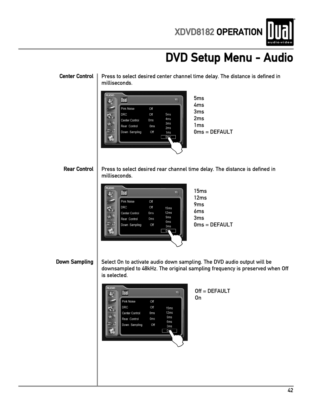 Dual XDVD8182 owner manual Center Control Rear Control Down Sampling 