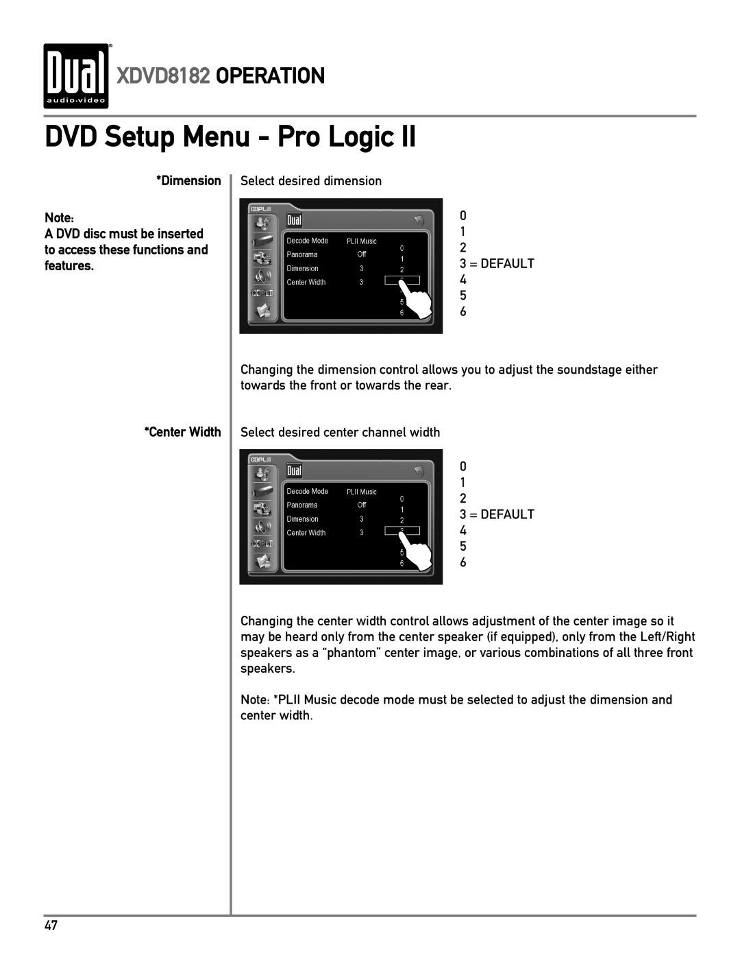 Dual XDVD8182 owner manual Select desired dimension 