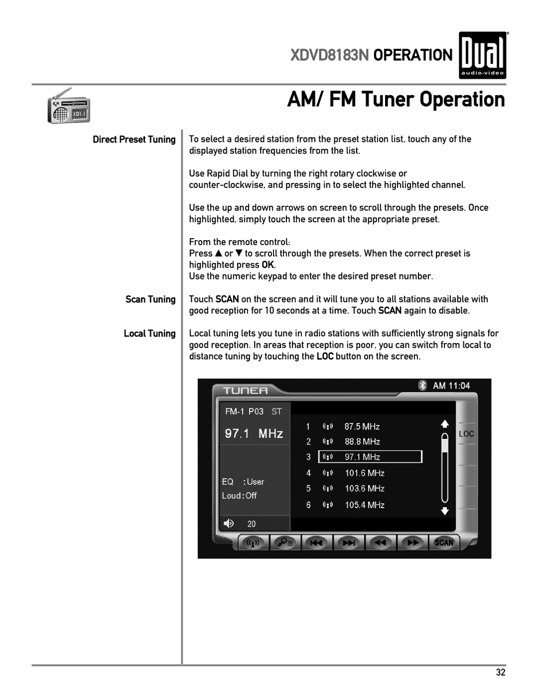 Dual XDVD8183N owner manual AM/ FM Tuner Operation, Scan Tuning Local Tuning 