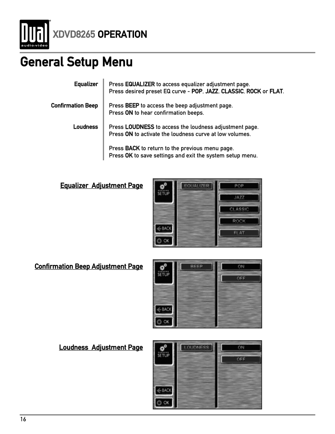 Dual XDVD8265 owner manual Equalizer Confirmation Beep Loudness 