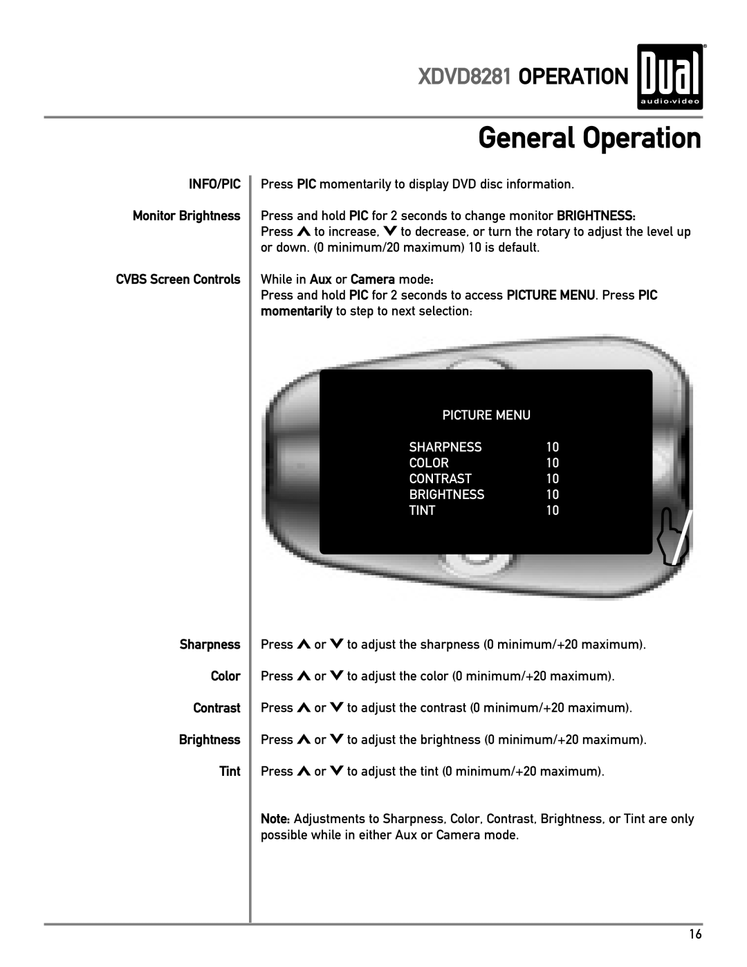 Dual XDVD8281 owner manual Sharpness Color Contrast Brightness Tint 
