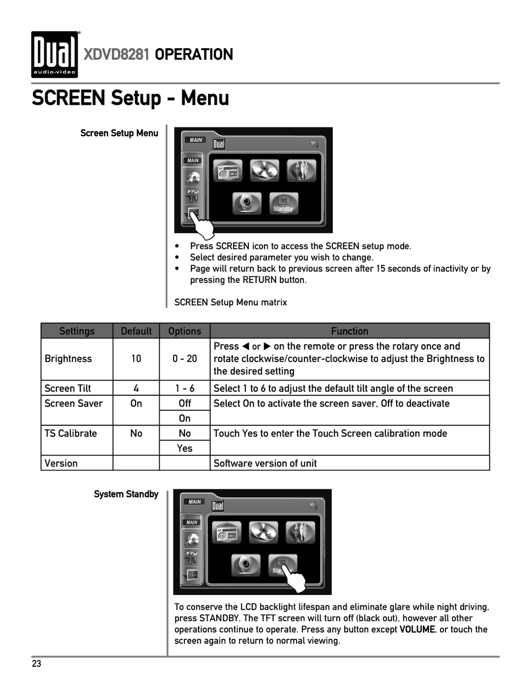 Dual XDVD8281 owner manual Screen Setup Menu, System Standby 