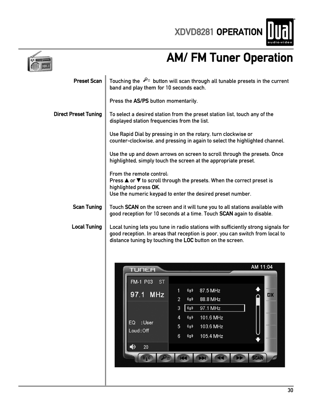 Dual XDVD8281 owner manual AM/ FM Tuner Operation, Preset Scan, Scan Tuning Local Tuning 