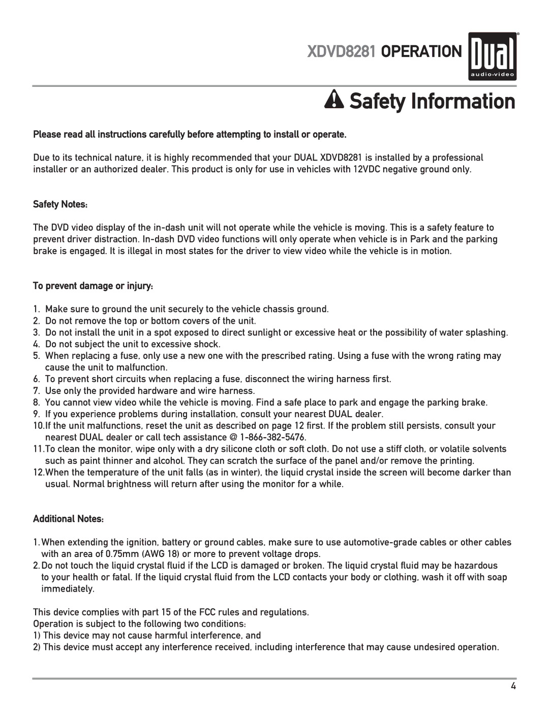 Dual XDVD8281 owner manual Safety Information, To prevent damage or injury, Additional Notes 