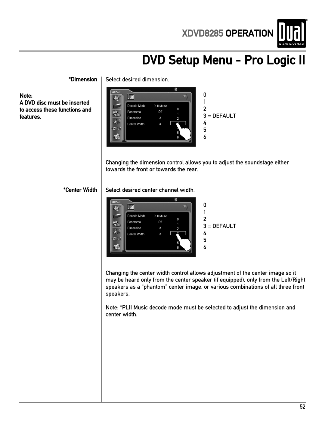 Dual XDVD8285 owner manual Select desired dimension 