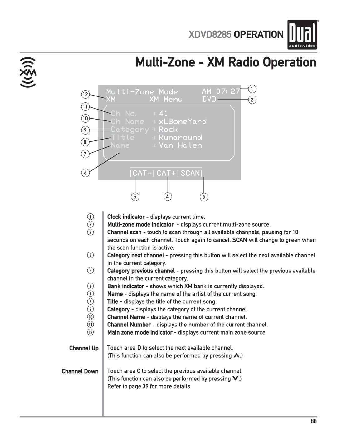 Dual XDVD8285 owner manual Multi-Zone XM Radio Operation, Channel Up Channel Down 