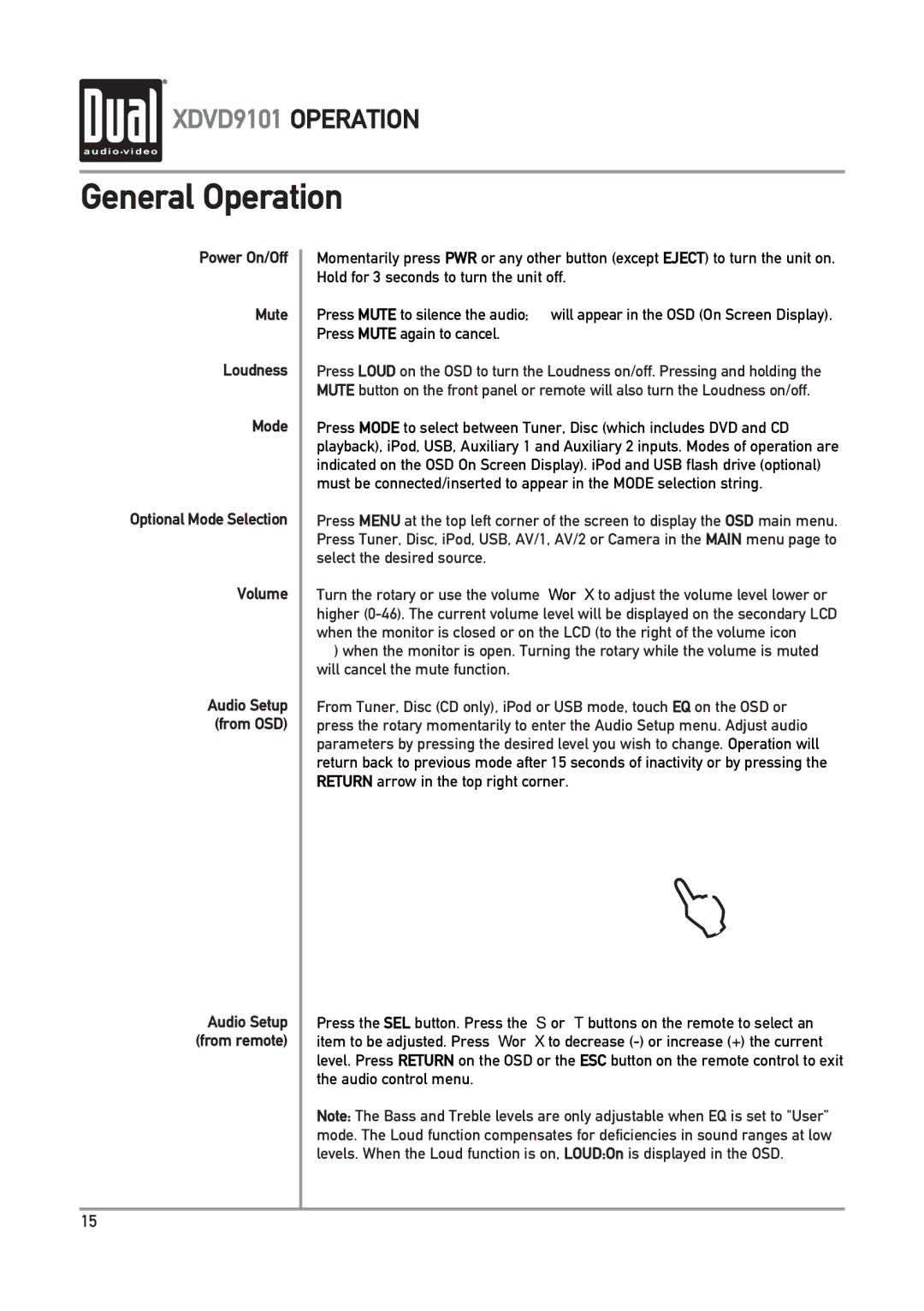 Dual XDVD9101 owner manual General Operation, Power On/Off Mute Loudness Mode, Volume Audio Setup From OSD 